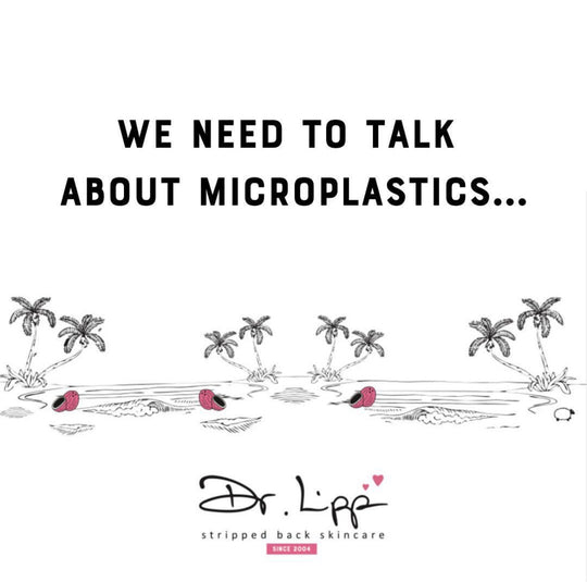 Infographic with text "We need to talk about microplastic" & Dr.Lipp logo
